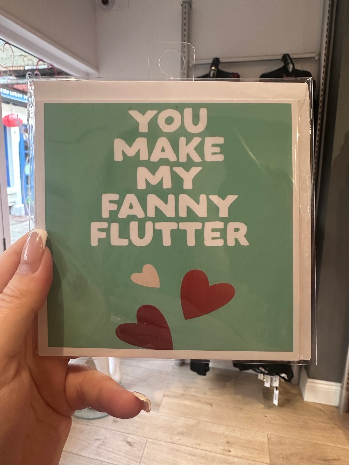 You Make My Fanny Flutter Card