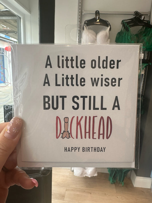Still A Dickhead Card